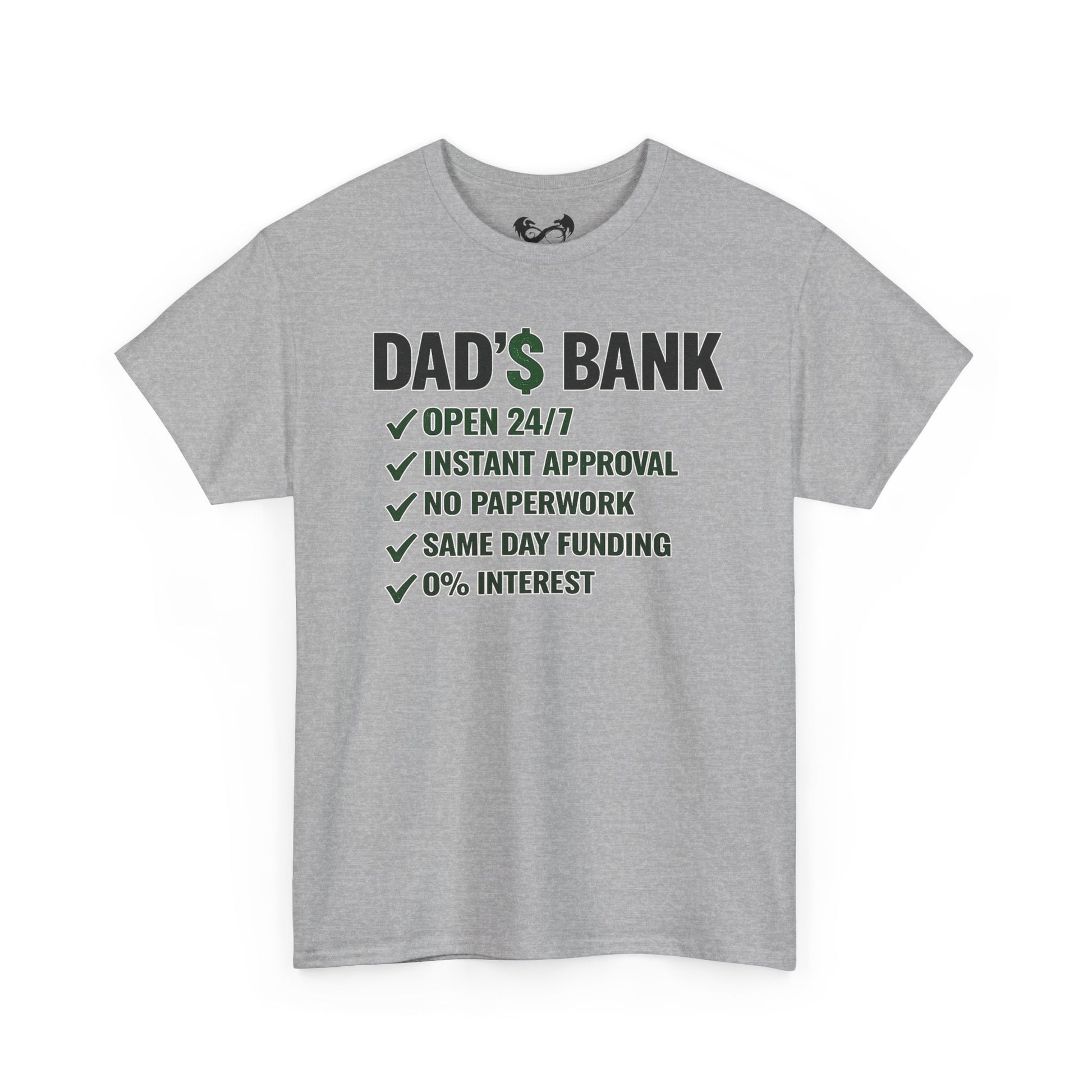 Dad's Bank Comfortable Funny Cotton T-Shirt