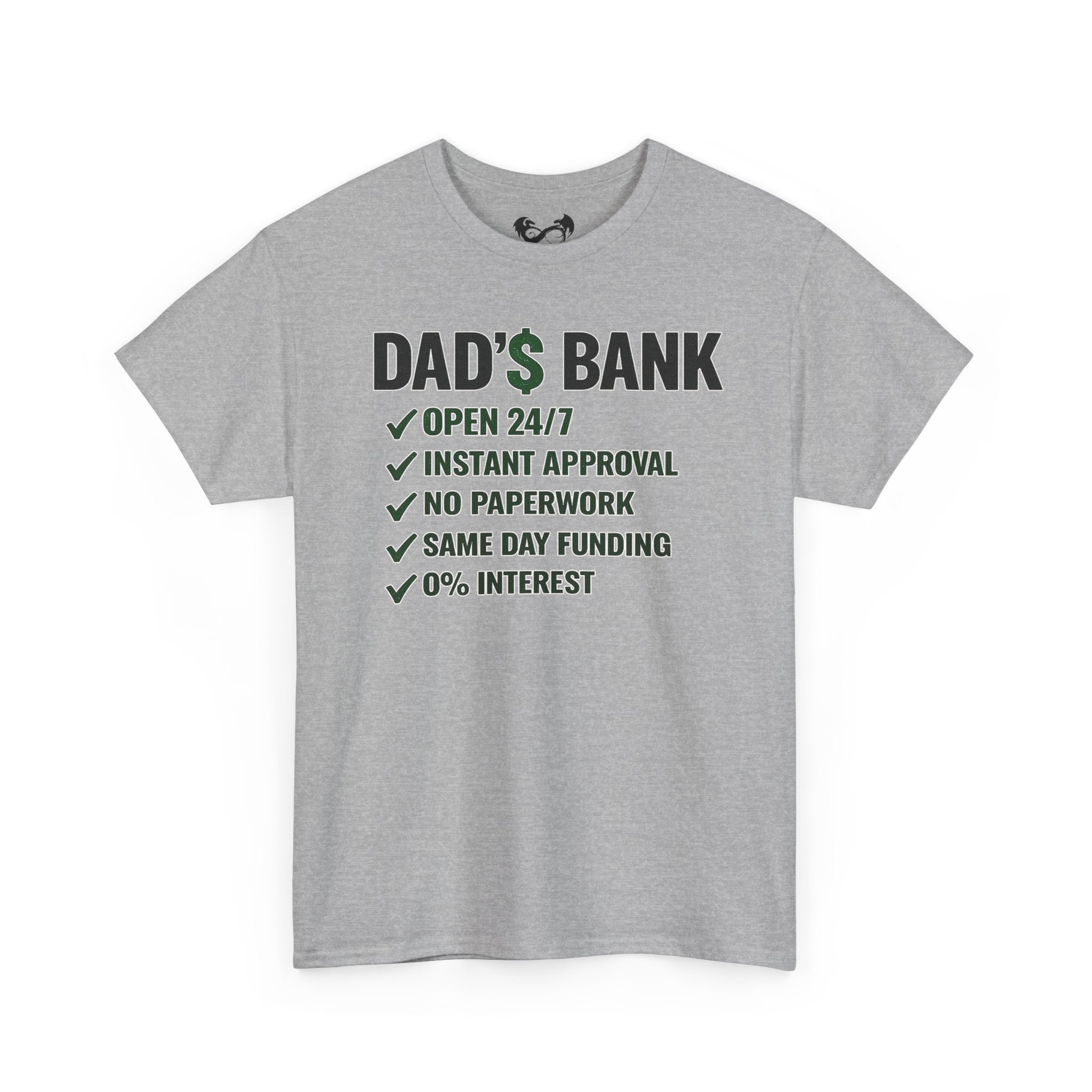 Dad's Bank Comfortable Funny Cotton T-Shirt