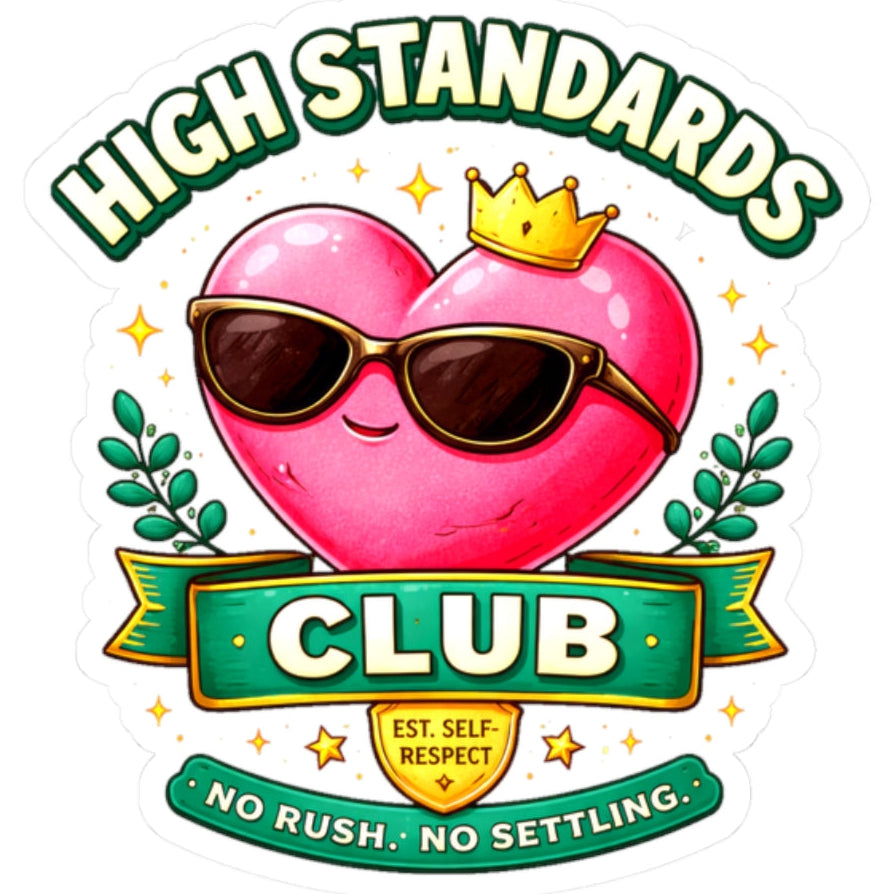 High Standards Single Adult Kiss-Cut Sticker