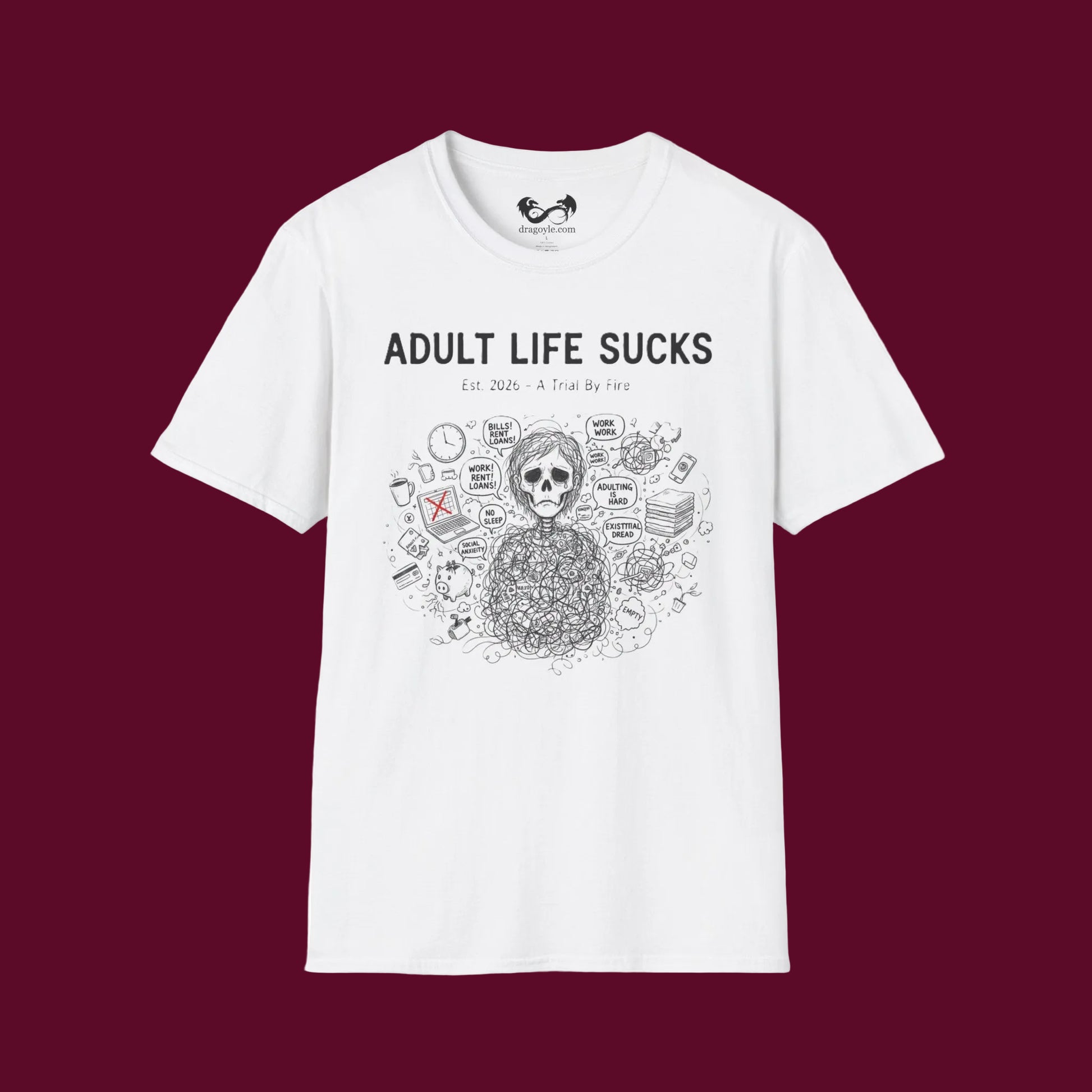 Embrace raw honesty with this boldly designed tee that speaks to the realities of adulthood. Crafted from 100% spun cotton, this lightweight shirt delivers exceptional comfort for everyday wear without sacrificing style.