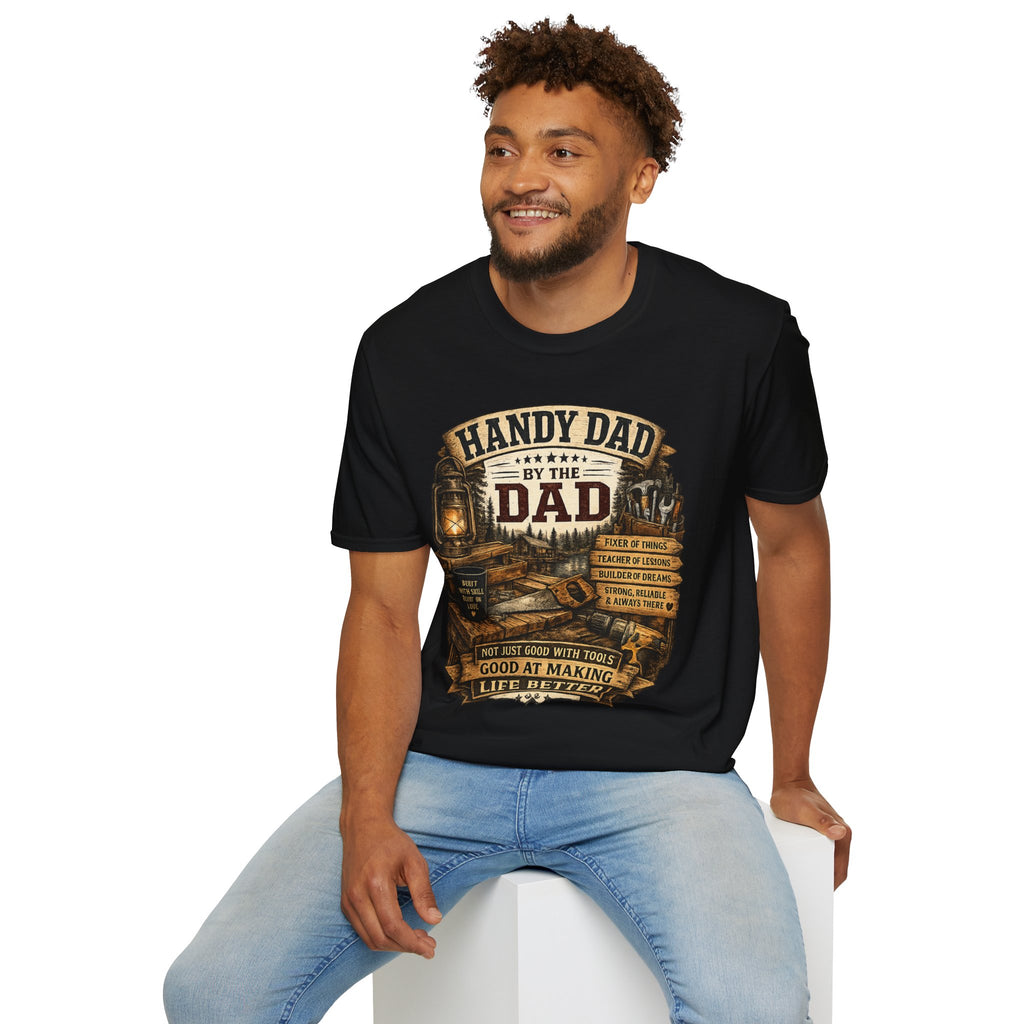 Handyman Dad Making Life Better Comfortable Cotton Graphic T-Shirt
