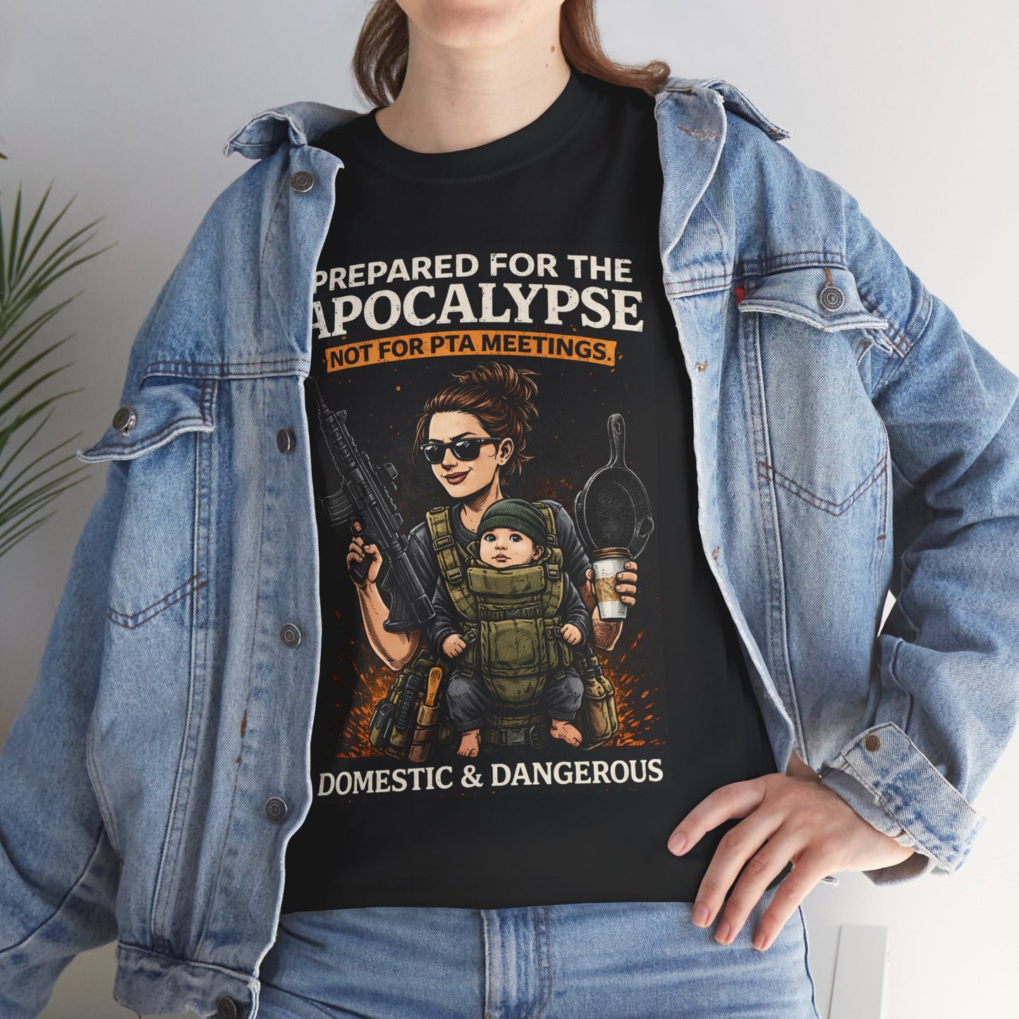 Prepared For Apocalypse Mom Comfortable 100% Cotton T-Shirt