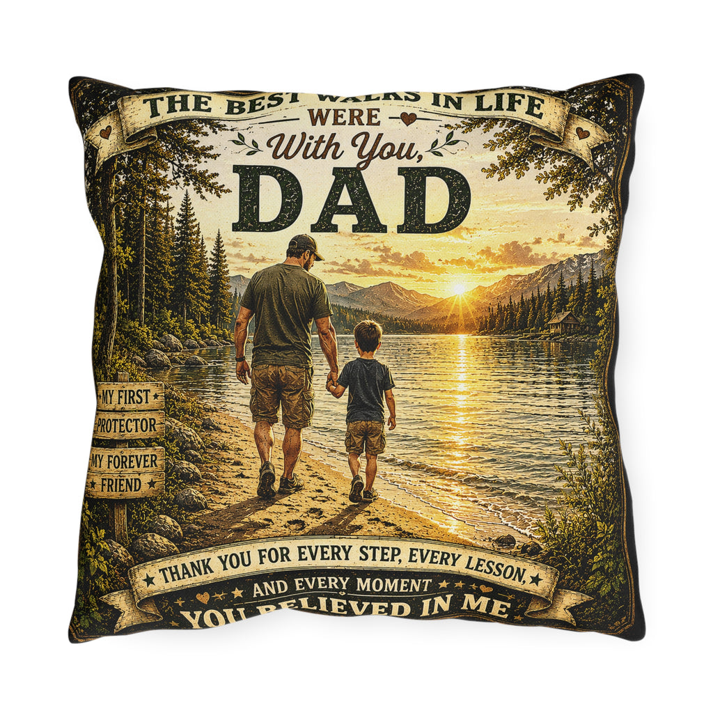 Decorative pillow with a father and son walking by a lake at sunset, featuring text about being the best walkers in life.