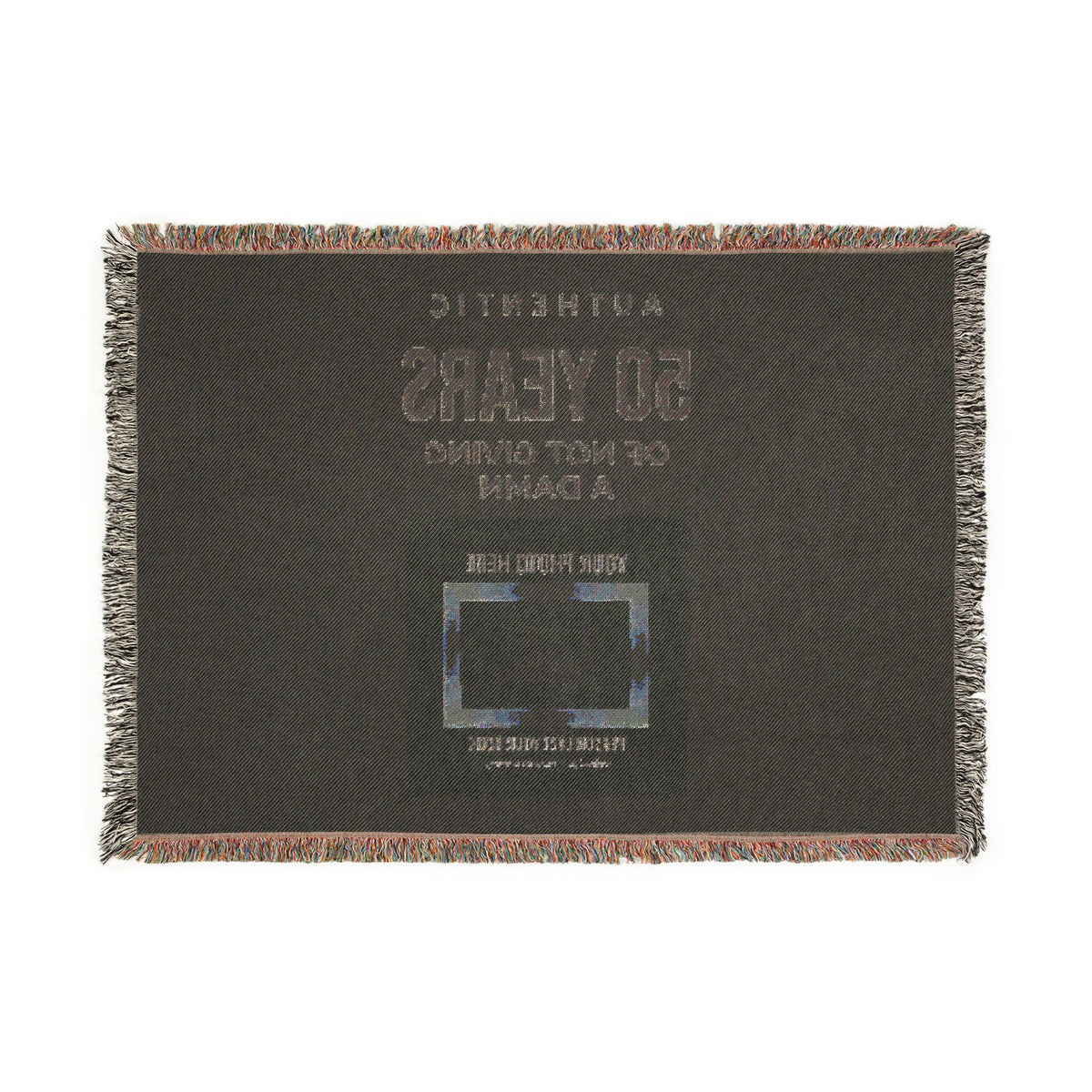 Personalized Woven Blanket — 'Authentic 50 Years of Not Giving a Damn' Decorative Throw