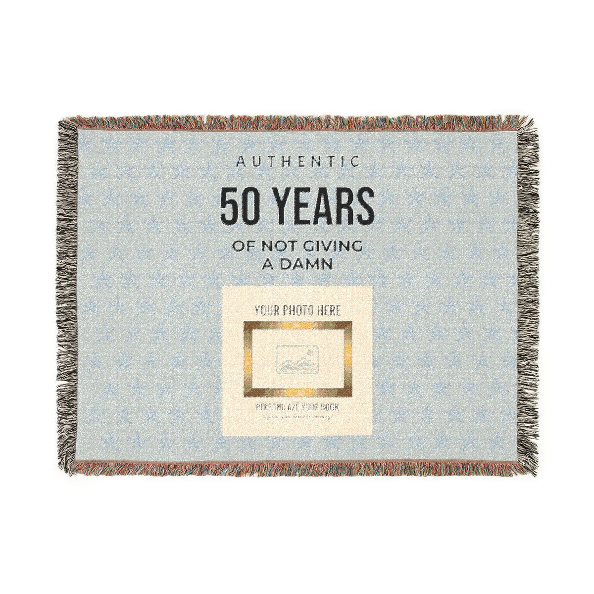 Personalized Woven Blanket — 'Authentic 50 Years of Not Giving a Damn' Decorative Throw