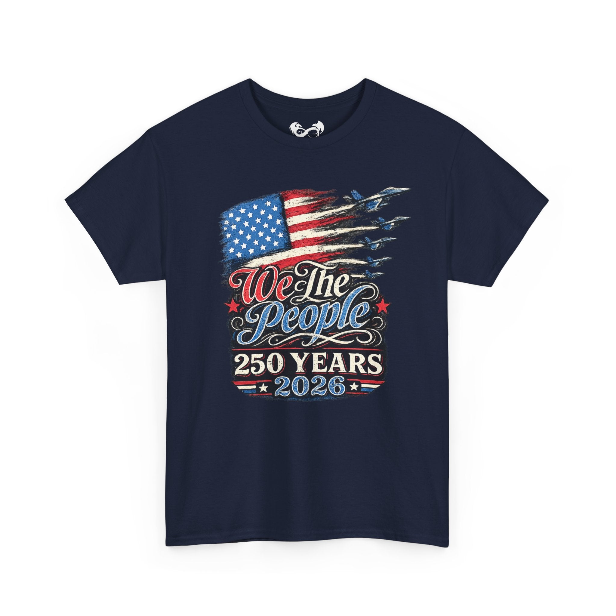 Navy blue t-shirt with American flag and 'We The People 250 Years 2026' text on a white background