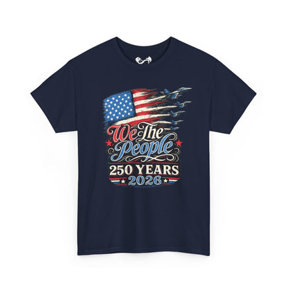 Navy blue t-shirt with American flag and 'We The People 250 Years 2026' text on a white background