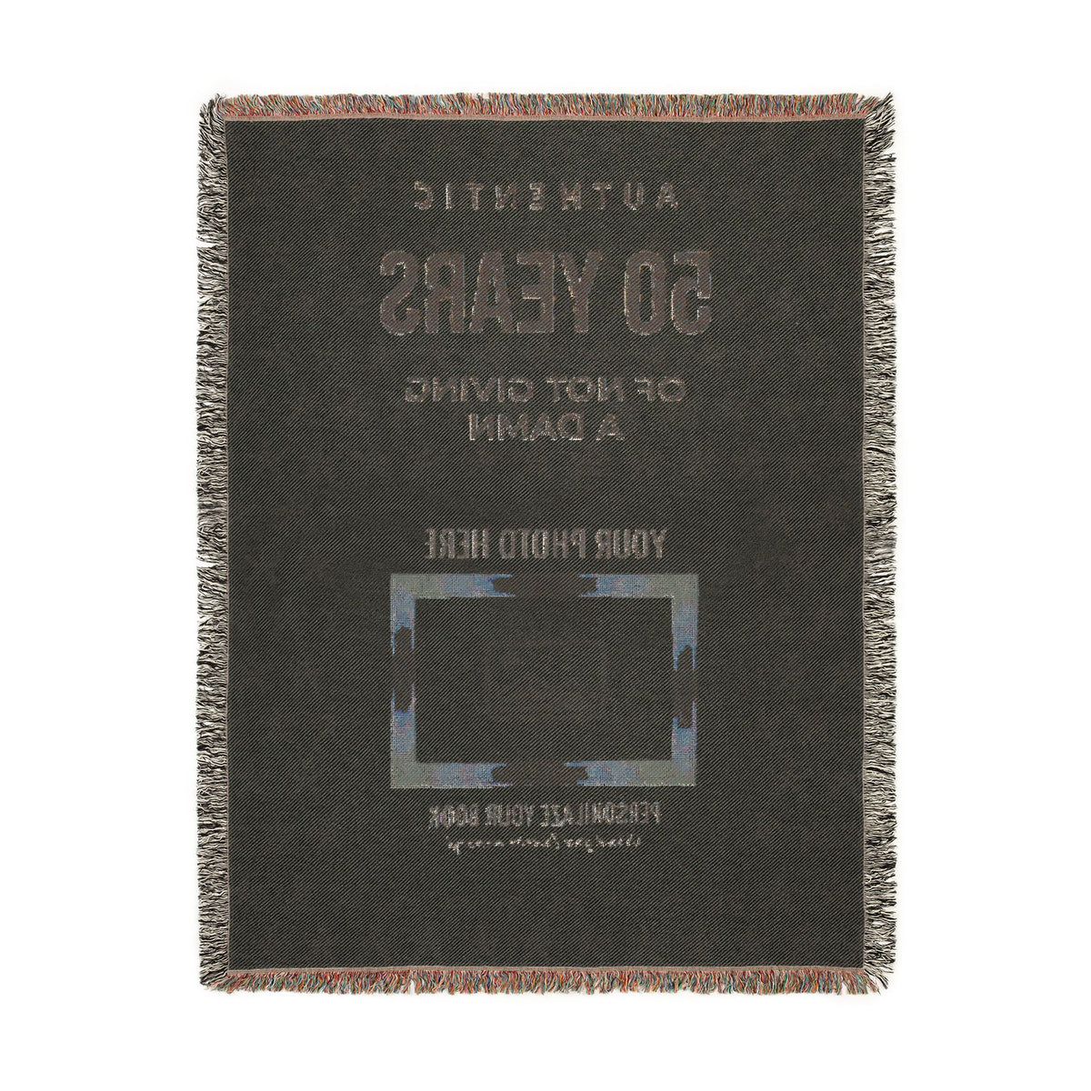 Personalized Woven Blanket — 'Authentic 50 Years of Not Giving a Damn' Decorative Throw