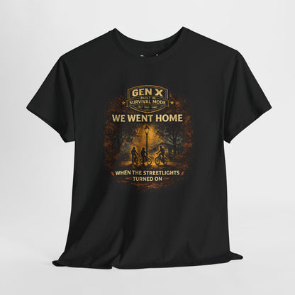 Gen X Survivor Went Home Streetlights On Comfortable Cotton T-Shirt