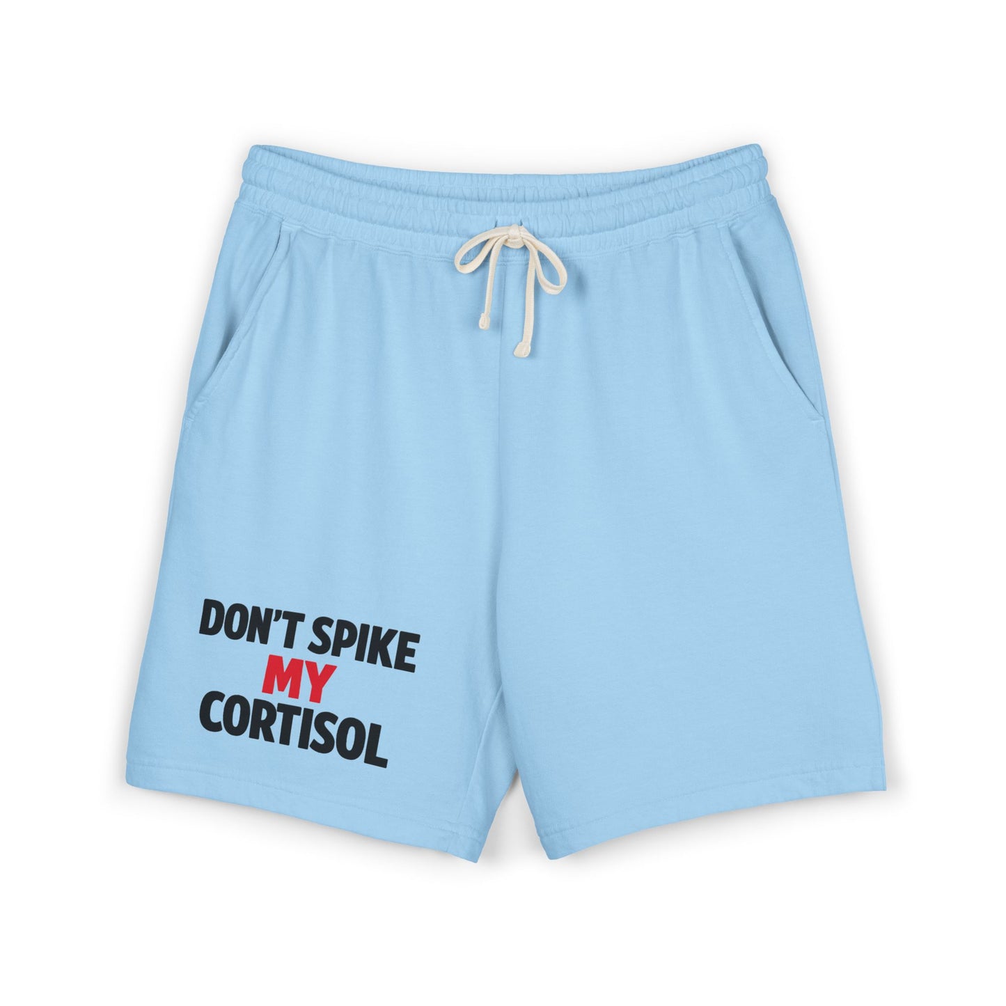 Lightweight "Don’t Spike My Cortisol" Fleece Lounge Shorts