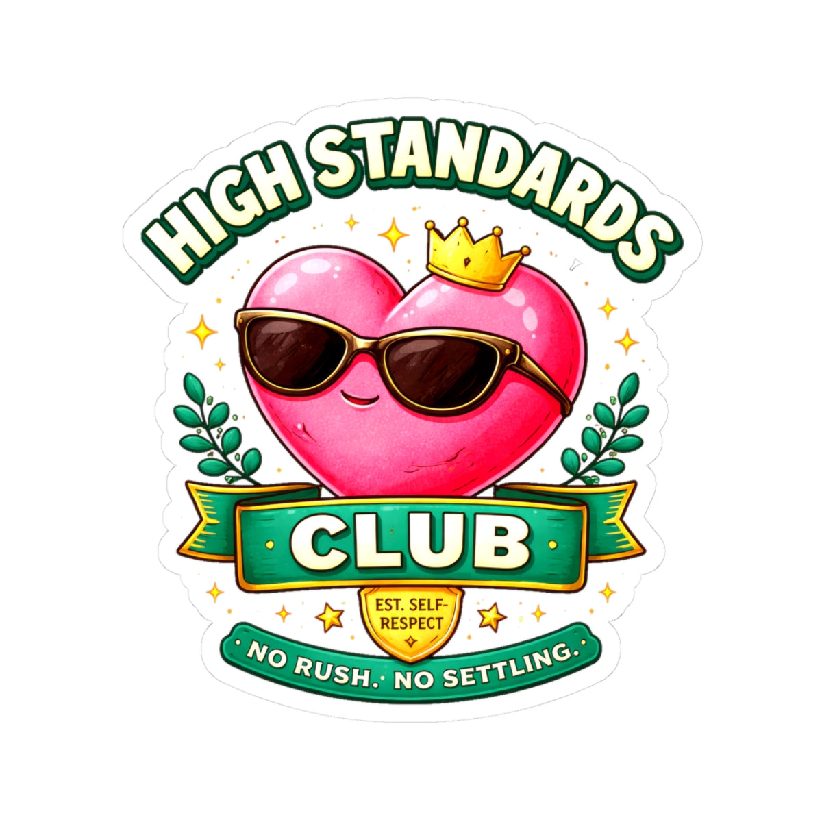 Heart-shaped character with sunglasses and a crown, surrounded by text 'High Standards Club' on a white background.