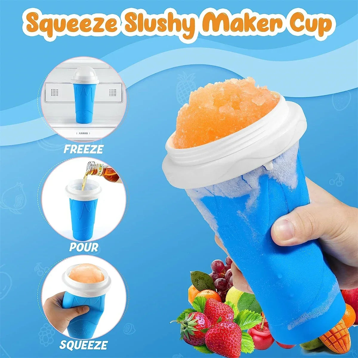 Squeeze slushy maker cup with steps to make a slushie on a blue background