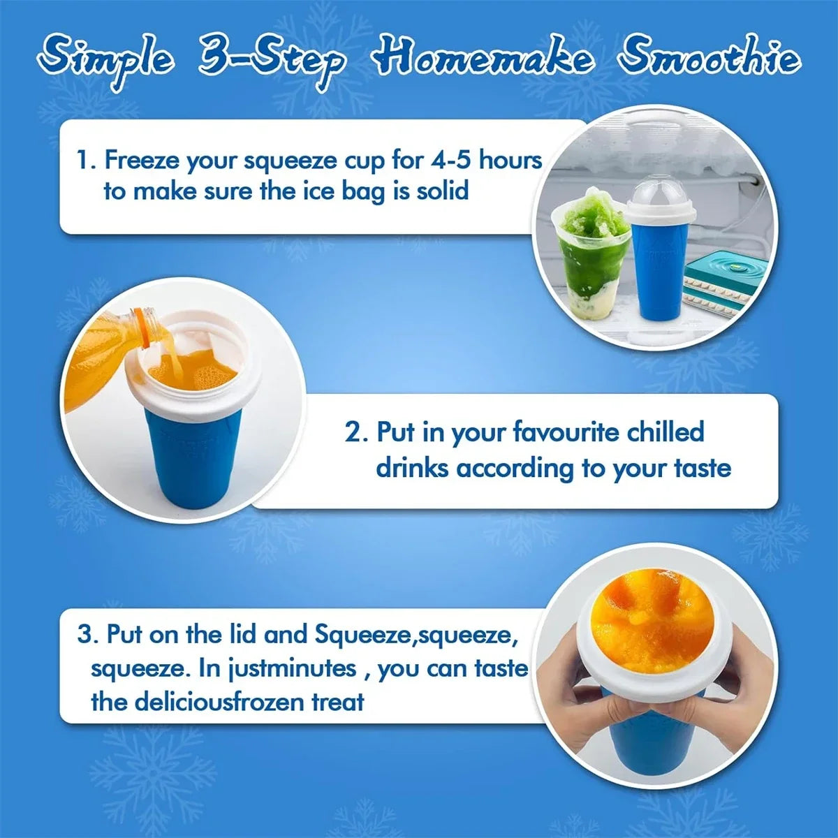 Instructions for making a simple 3-step homemade smoothie using a freeze-and-squeeze cup.