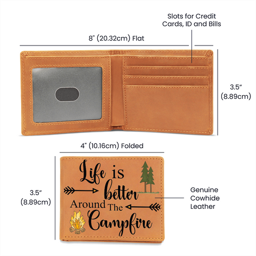 Life is Better Around The Campfire Genuine Leather Wallet