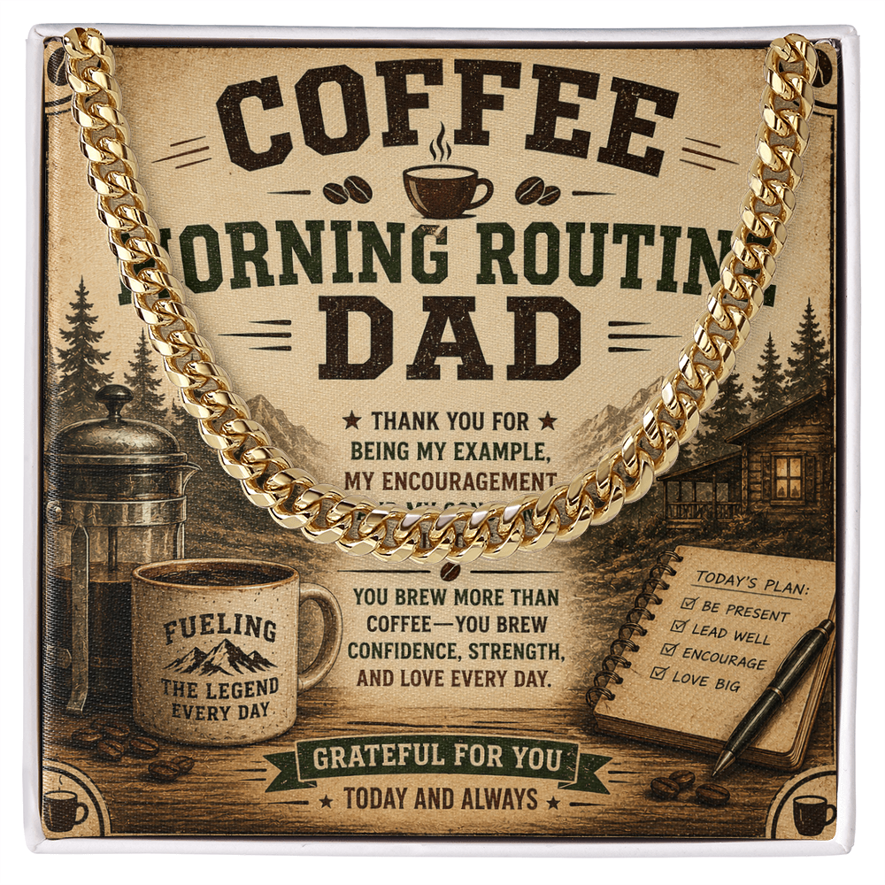 Coffee Morning Routine DAD Cuban Link Chain at dragoyle.com