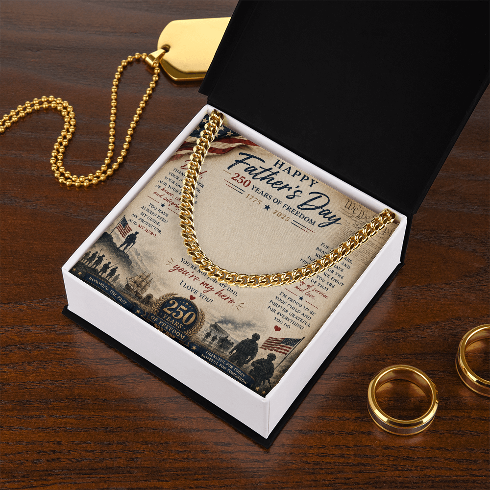 Happy Father's Day 250 Years of Freedom Cuban Link Chain