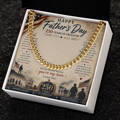 Happy Father's Day 250 Years of Freedom Cuban Link Chain