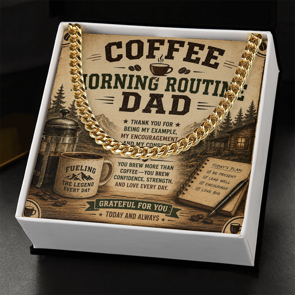Coffee Morning Routine DAD Cuban Link Chain at dragoyle.com