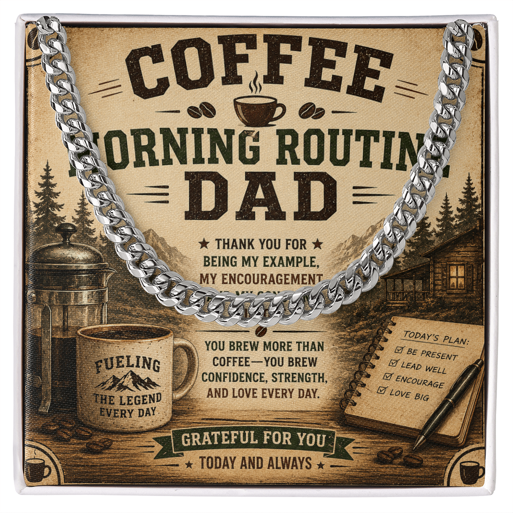 Coffee Morning Routine DAD Cuban Link Chain at dragoyle.com