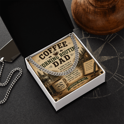 Coffee Morning Routine DAD Cuban Link Chain at dragoyle.com