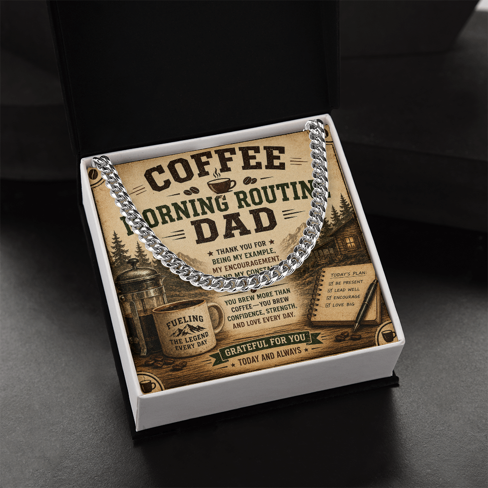 Coffee Morning Routine DAD Cuban Link Chain at dragoyle.com