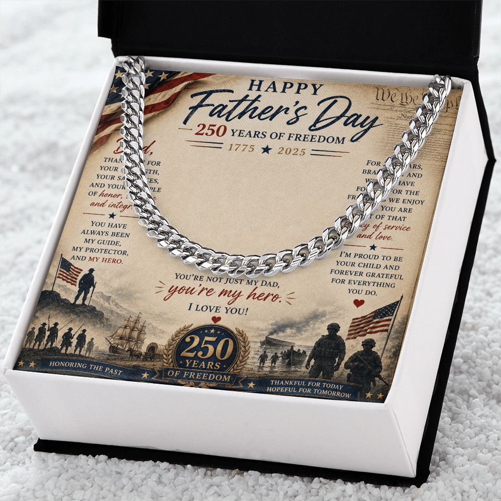 Happy Father's Day 250 Years of Freedom Cuban Link Chain