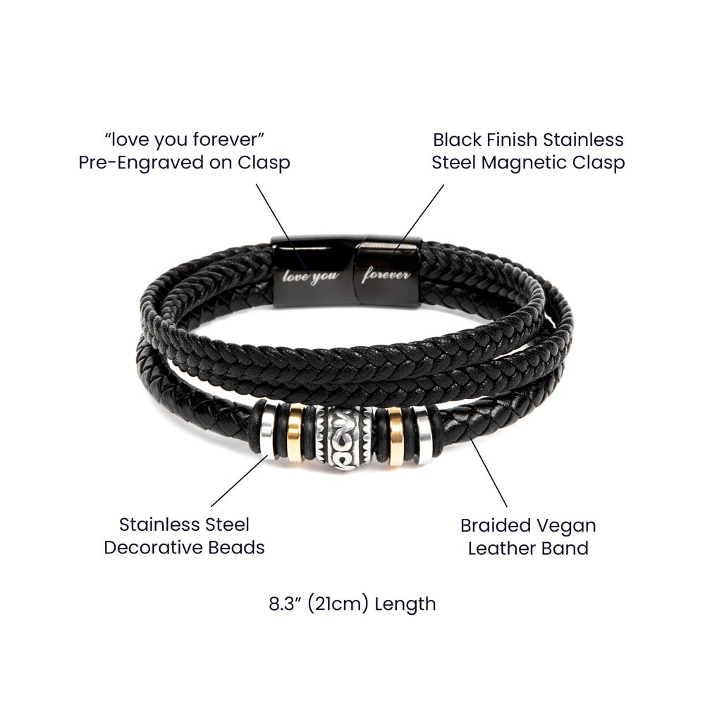 Find strength and love with our "Love You Forever" bracelet for men. Its supportive design serves as a reminder to always believe in yourself and never give up. Made with high-quality materials, it's a perfect way to show yourself or a loved one some extra care and encouragement.