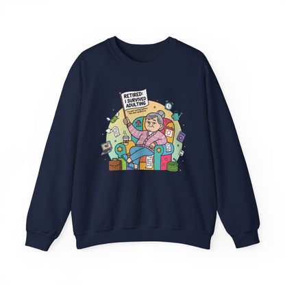 Retired and Loving It Comfortable Crewneck Sweatshirt