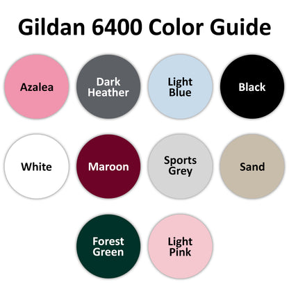 Your Personalized Gildan 6400 Unisex T-Shirt