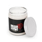 I Hate Nothing About You, Scented Candles, 9oz