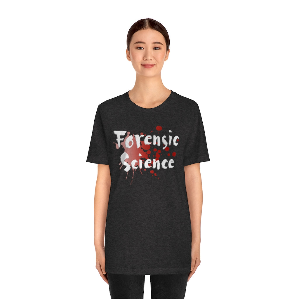 Soft cotton and quality Forensic Science print make users fall in love with it over and over again. These t-shirts have-ribbed knit collars to bolster shaping. The shoulders have taping for better fit over time. 